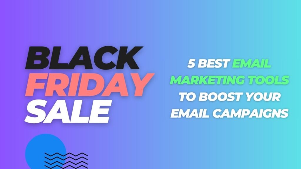 Best Email Marketing Tools