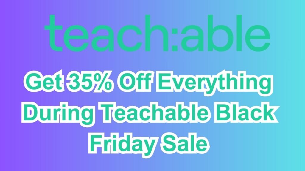 teachable black friday sale
