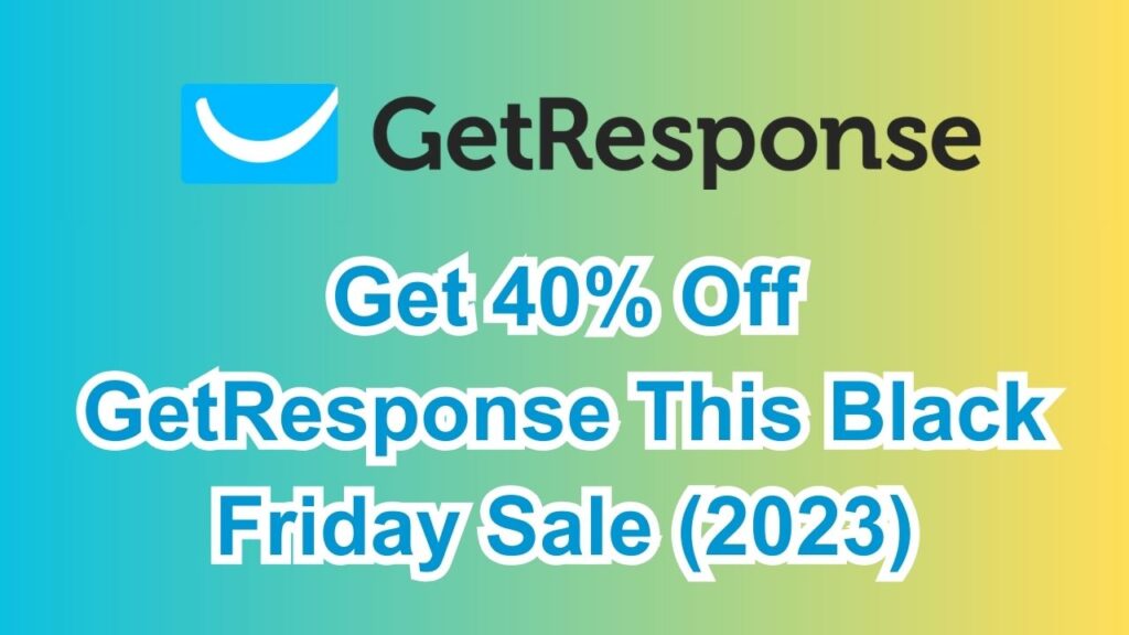 GetResponse Black Friday Sale