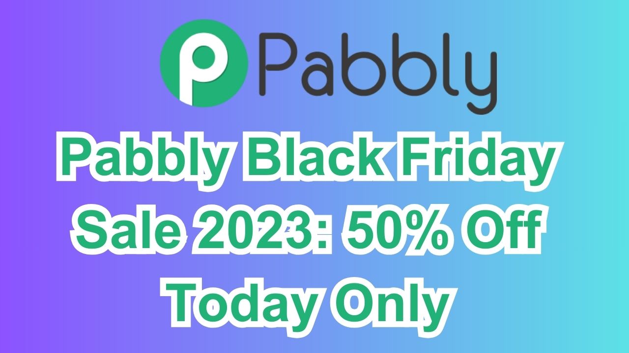 Pabbly Black Friday Sale 2024: 50% Off Today Only