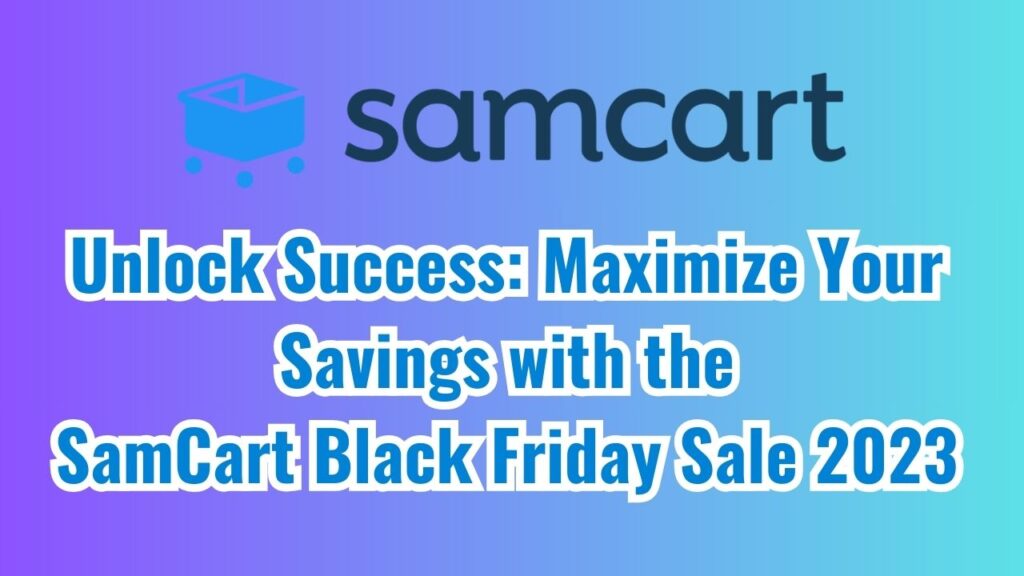 samcart black friday sale